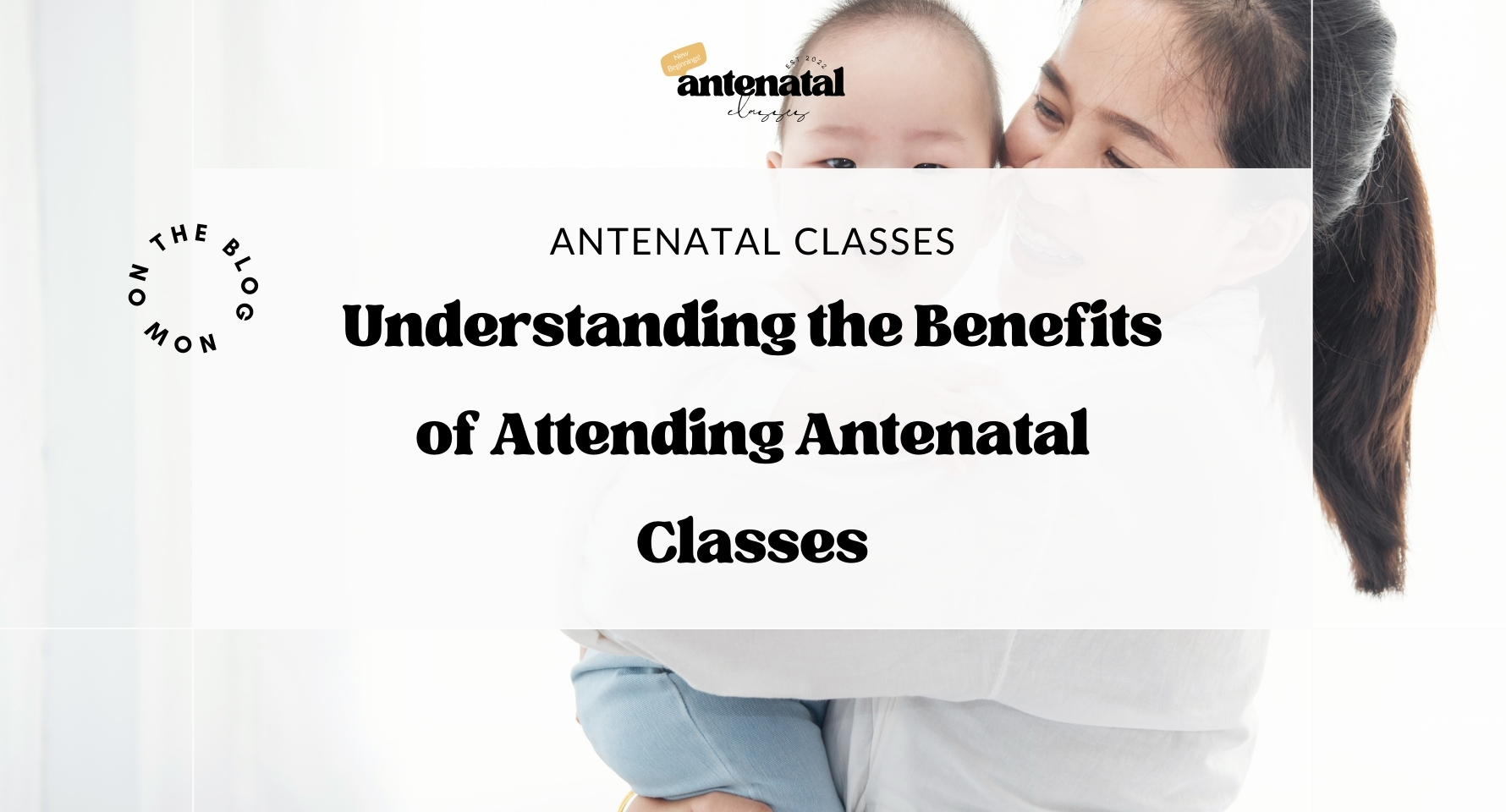 benefits of attending antenatal classes