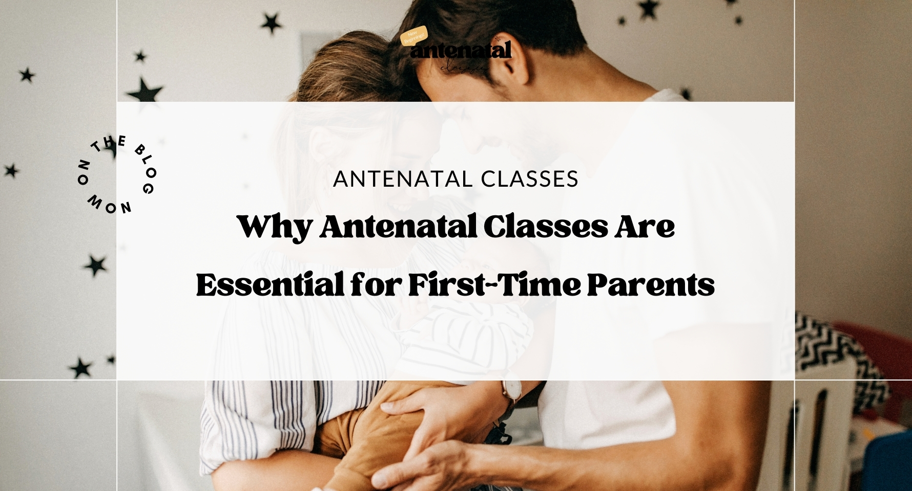 Antenatal Classes for First-Time Parents